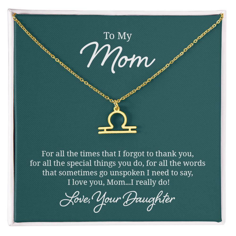 To My Mom For All the Times Libra Zodiac Necklace Gold Tone Standard Box
